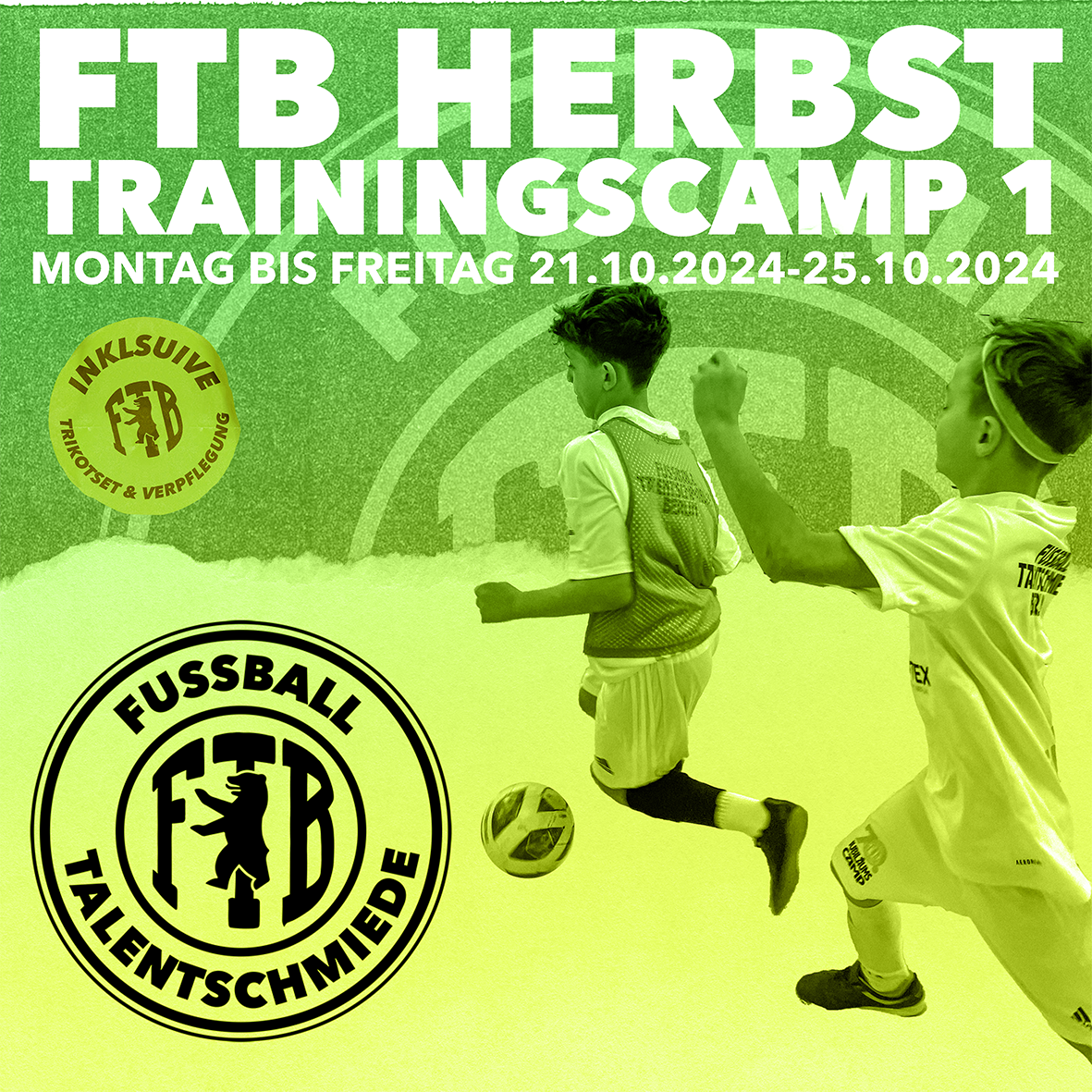 1. Herbst -Trainingscamps 2024 ( 6-12 Jahre)
